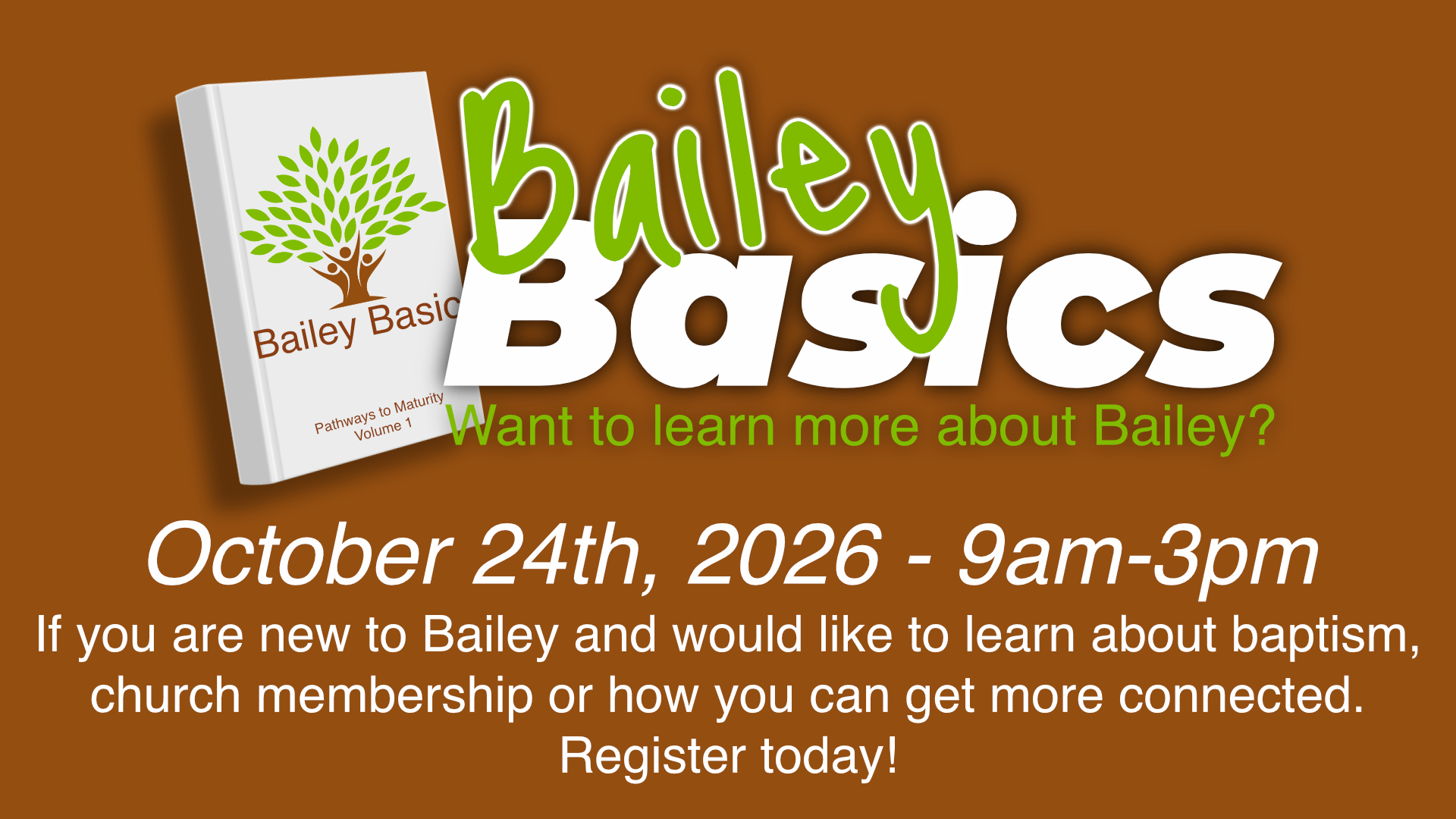 Click to register for Bailey Basics
